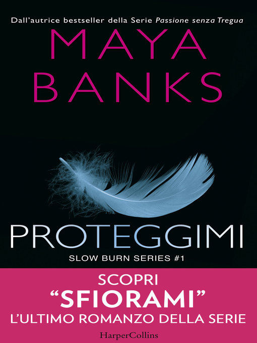 Title details for Proteggimi by Maya Banks - Available